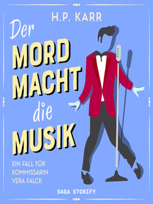cover image of Der Mord macht die Musik – Ein Fall für Kommissarin Vera Falck